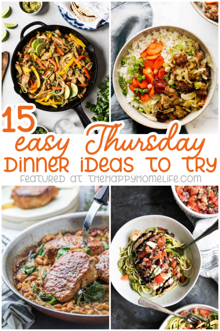 Quick and Healthy Thursday Dinner Ideas